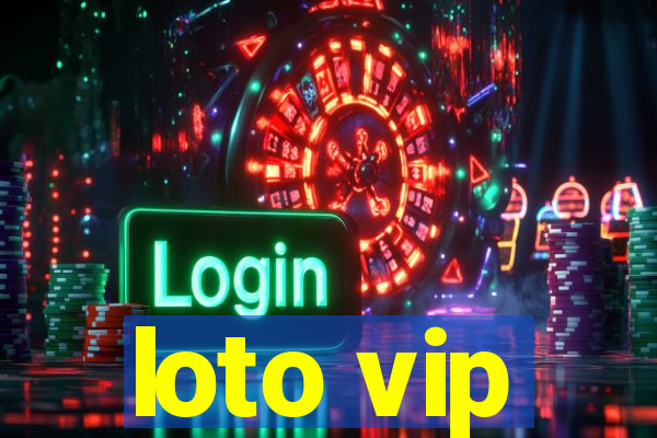loto vip